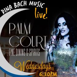 Dina Bach Live at Palm Court Restaurant - Arlington Heights