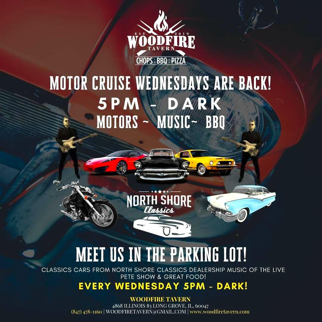 Motor Cruise Wednesdays Music & BBQ at Woodfire Tavern Long Grove